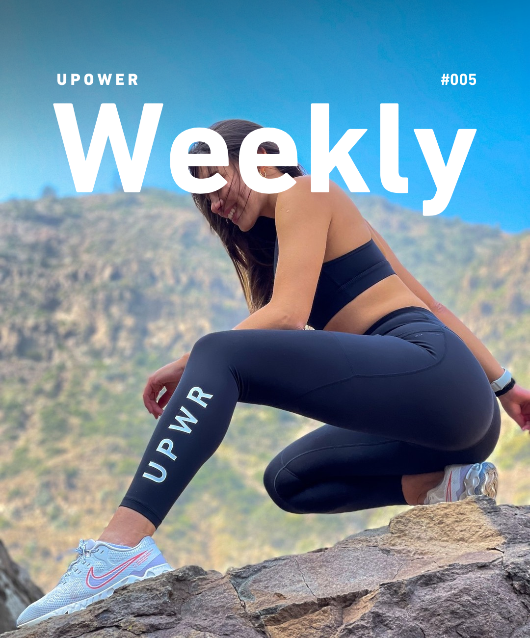 Más estilo, más colores, más posibilidades | Weekly Upower